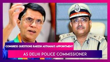Congress Questions Appointment Of Rakesh Asthana As Delhi Police Commissioner: Three Points Raised - AGMUT Cadre, Merit (Past Track Record), Judgement